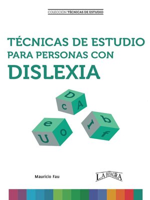 cover image of Técnicas de Estudio Para Personas con Dislexia